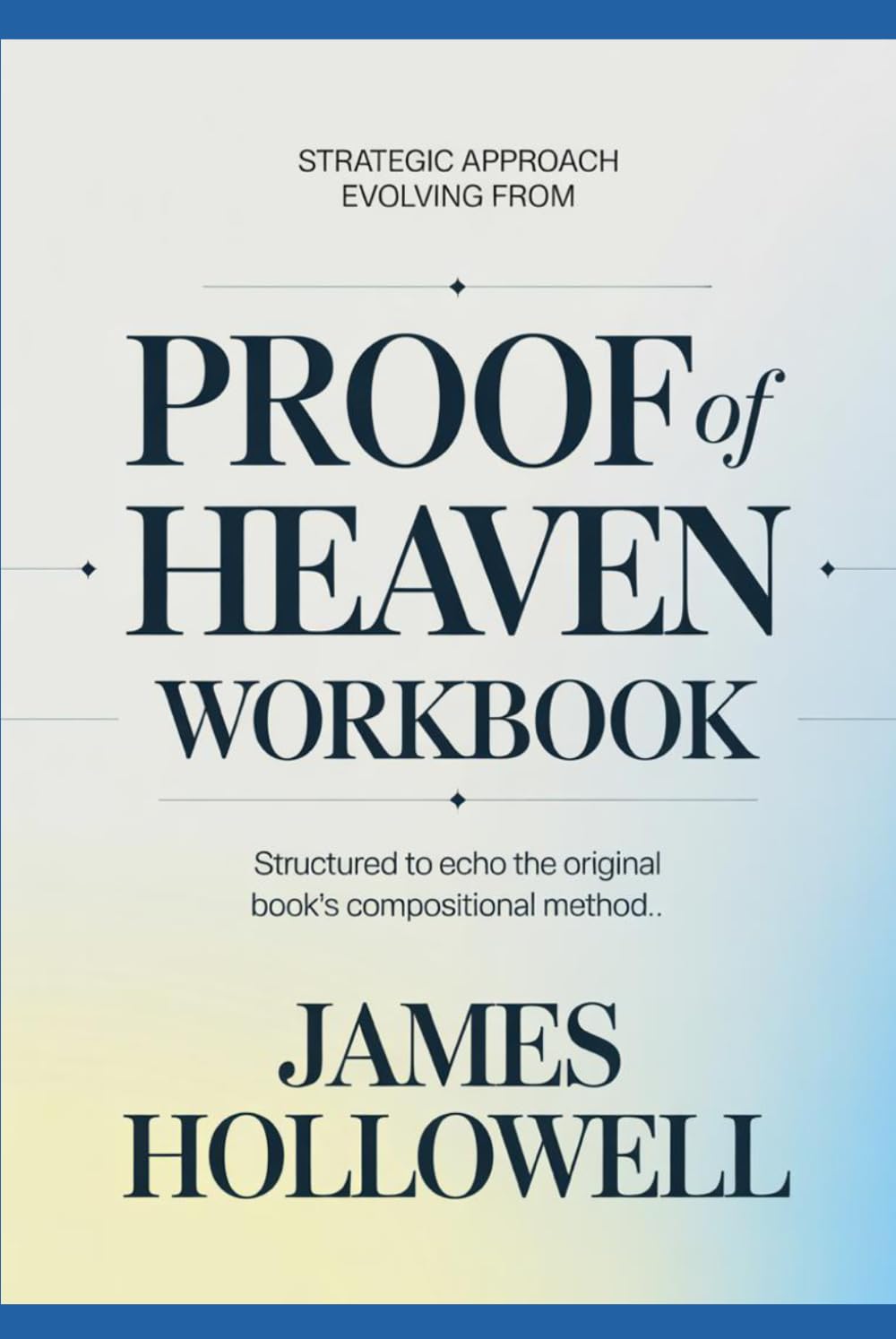 Strategic approach evolving from Proof of Heaven: Structured to echo the original book’s compositional method