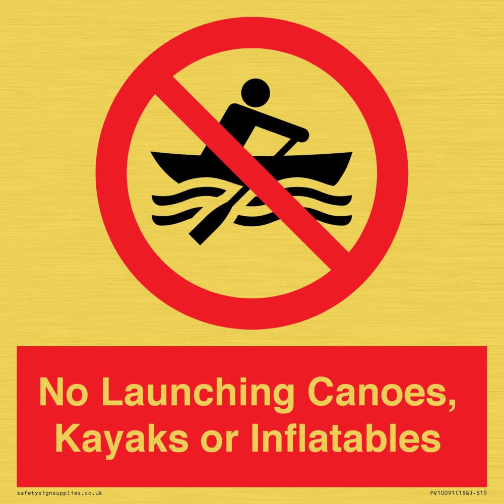 No Launching Canoes, Kayaks or Inflatables Sign - 150x150mm - S15