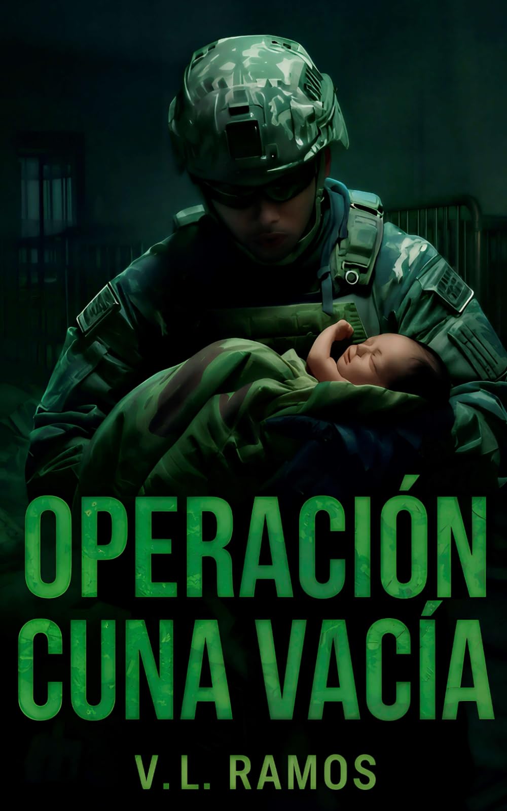 Operación cuna vacía: Una novela de suspenso militar