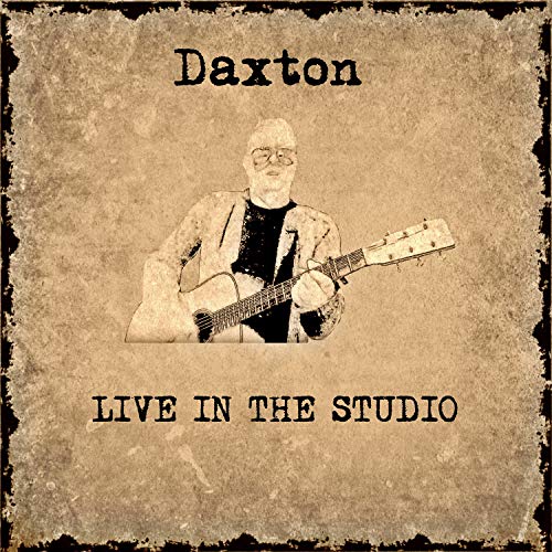 Live In The Studio von Daxton auf Amazon Music Unlimited