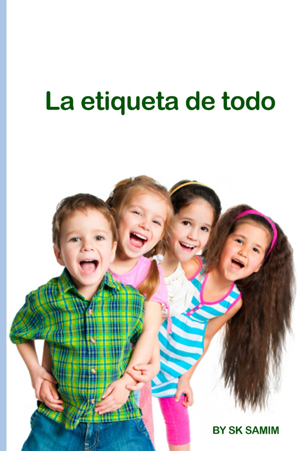 La etiqueta de todo: Modales, concentración y habilidades esenciales para el estudiante moderno