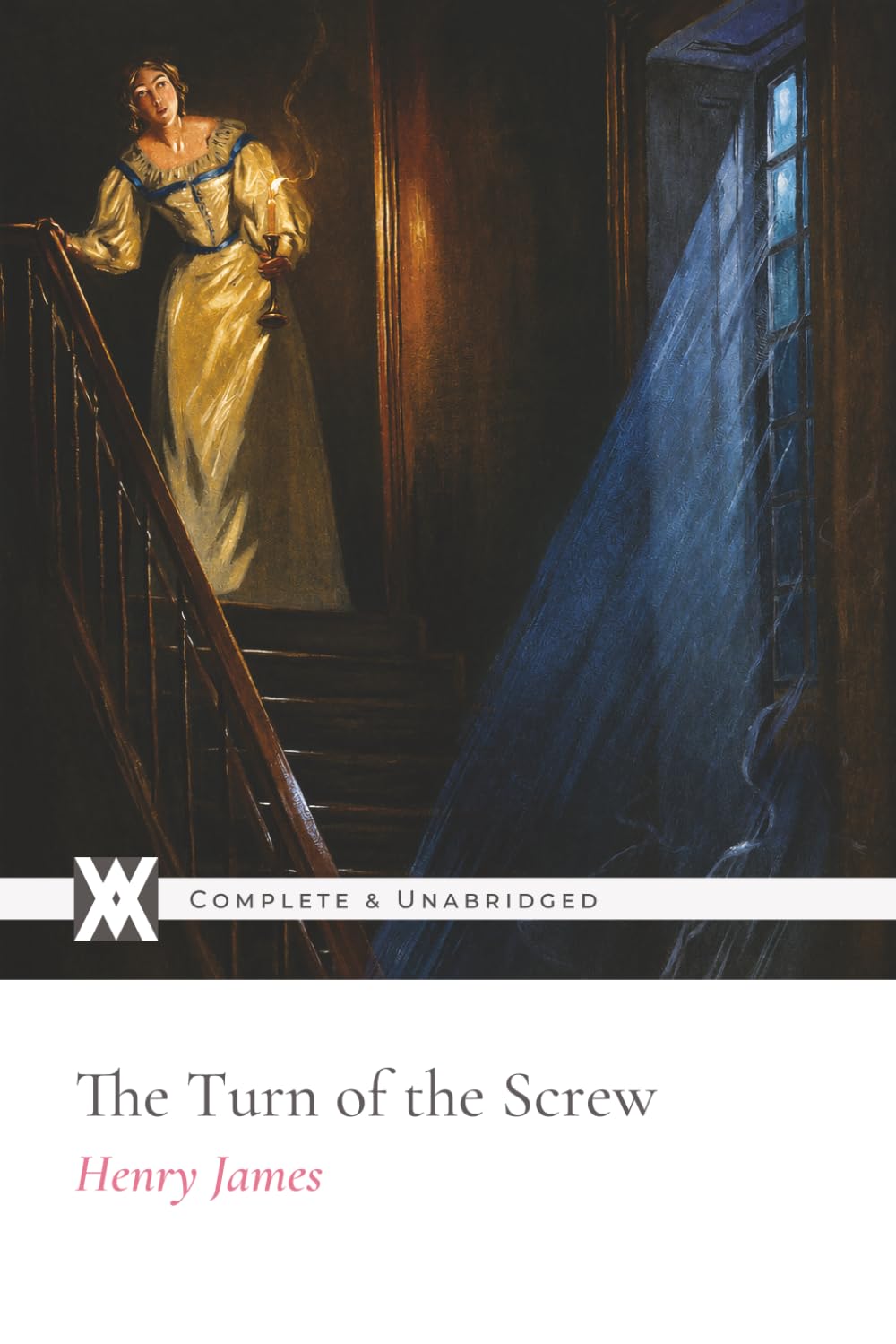 The Turn of the Screw: With 6 Original Illustrations