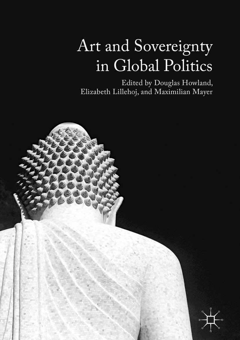 Art and Sovereignty in Global Politics livre géopolitique anglais
