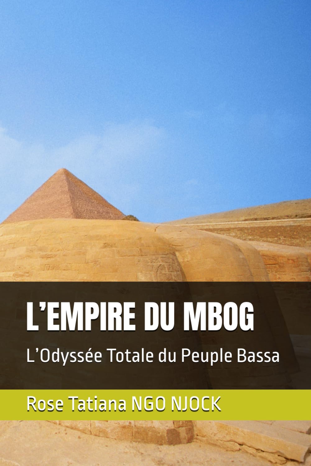 L’EMPIRE DU MBOG: L’Odyssée Totale du Peuple Bassa