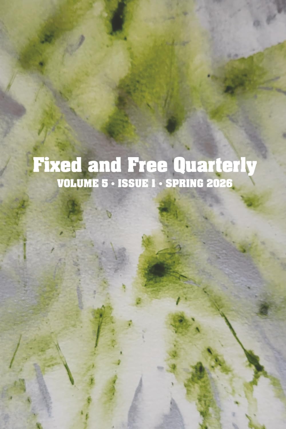 Fixed and Free Quarterly March 2026