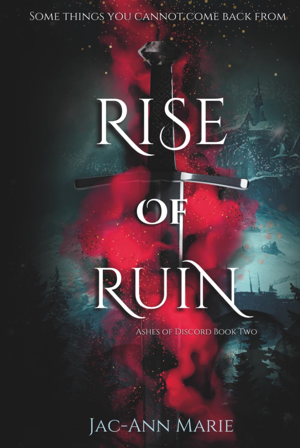 Rise of Ruin: Ashes of Discord Book Two