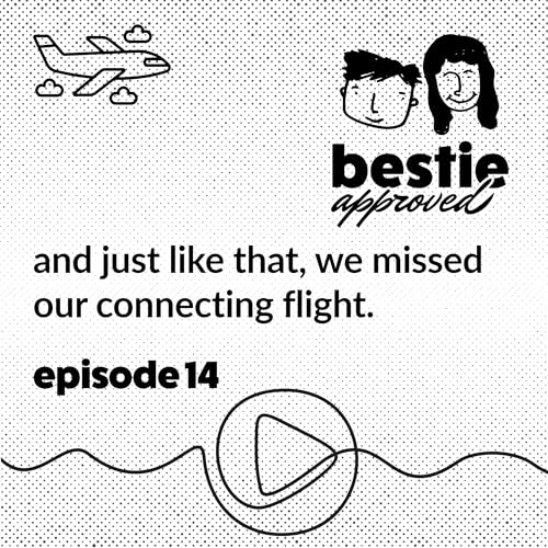 and just like that, we missed our connecting flight. cover art