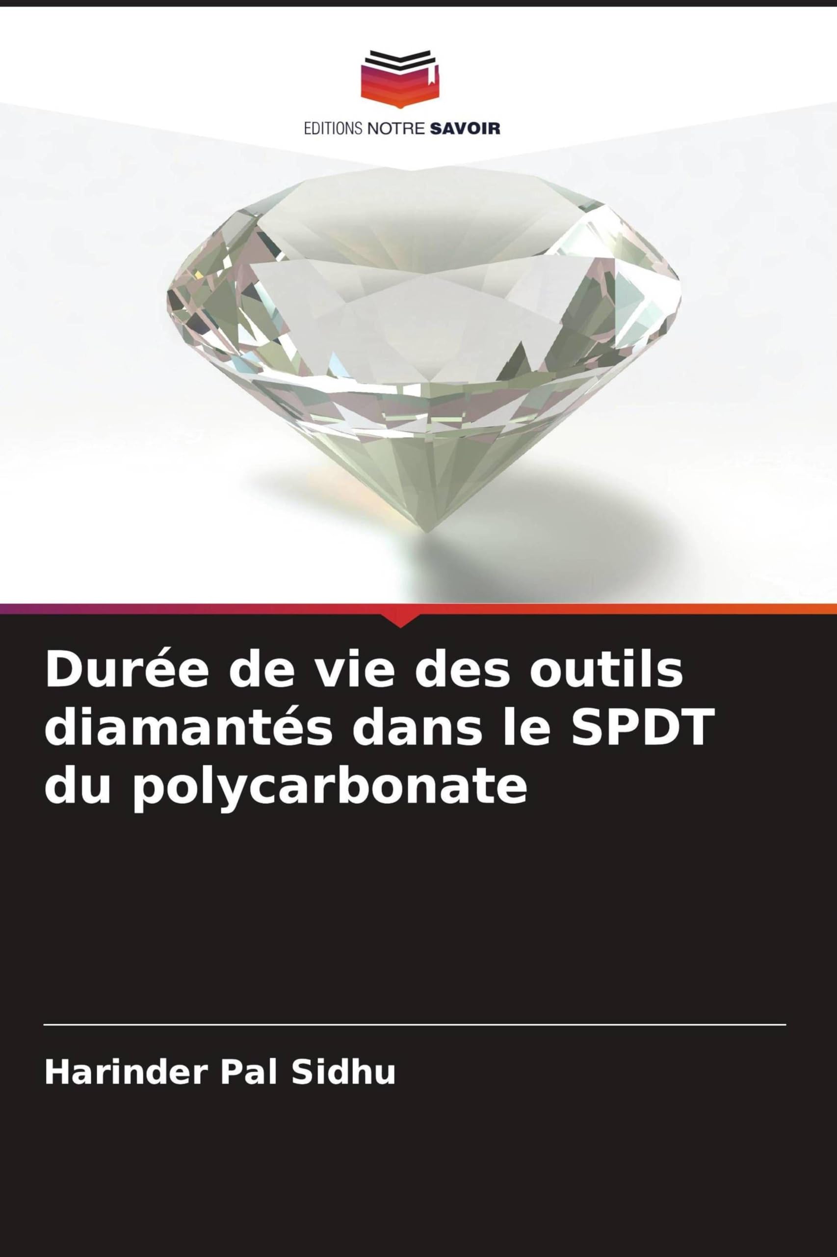 Durée de vie des outils diamantés dans le SPDT du polycarbonate