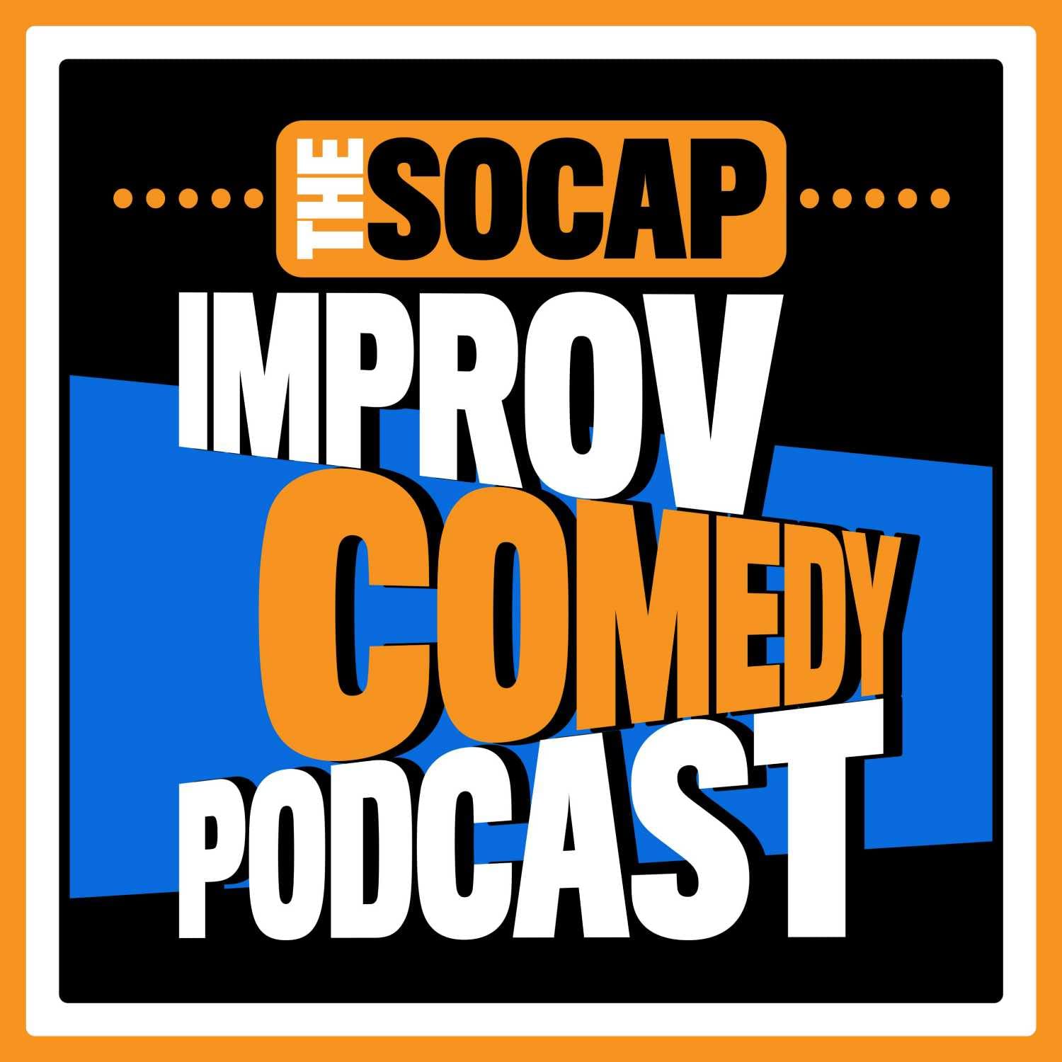 Ralph MacLeodThe SoCap Improv Comedy Podcast