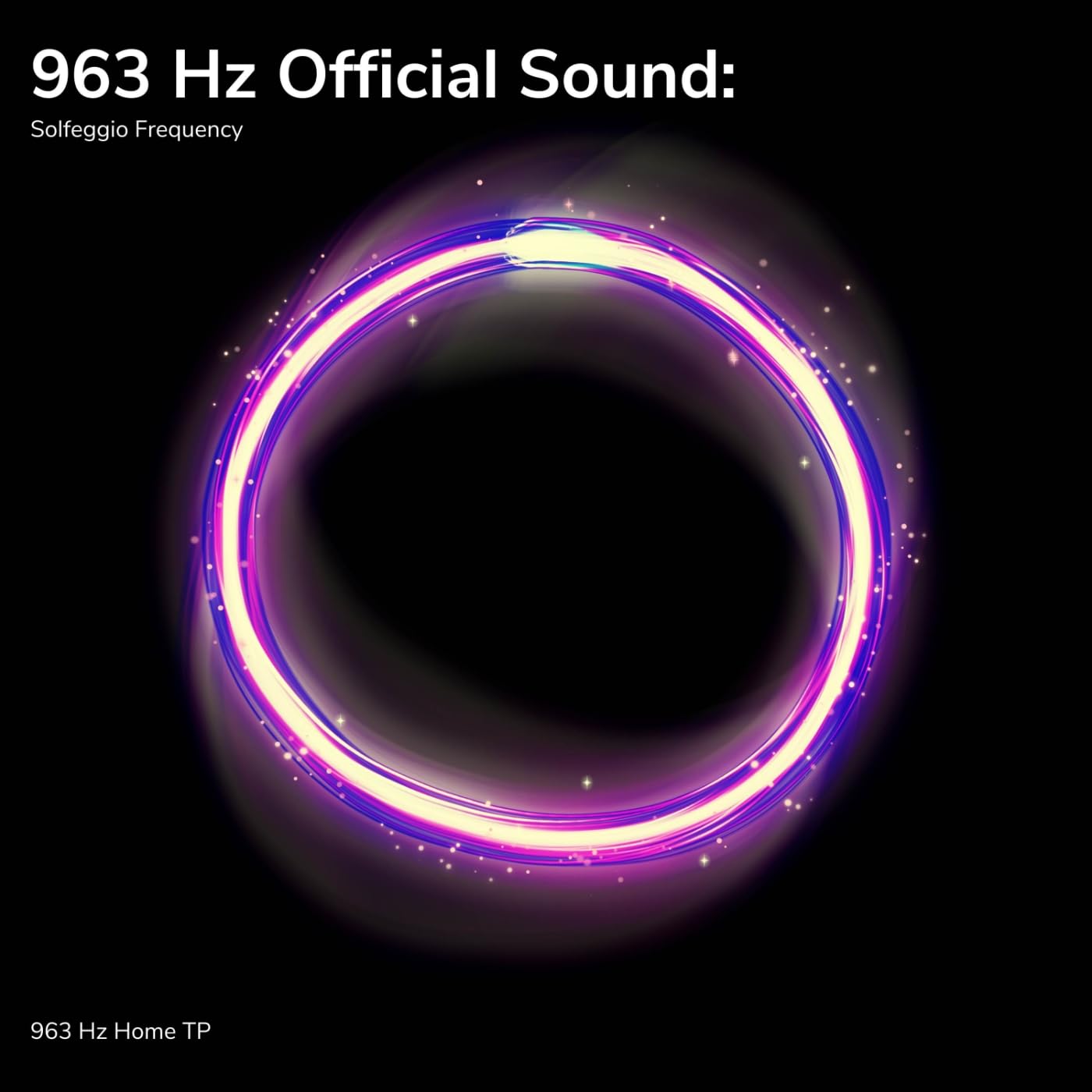 963 Hz Home TP