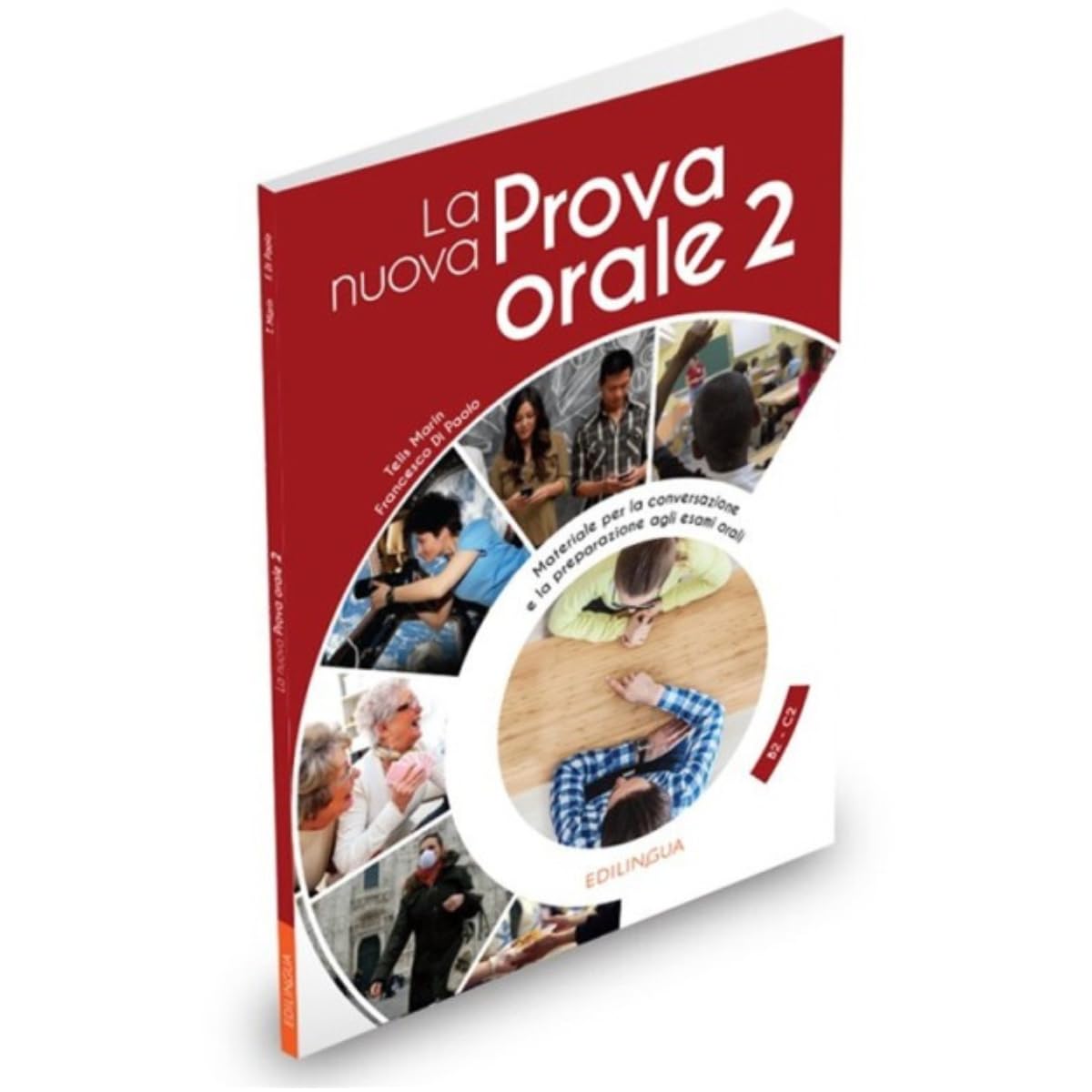 La Prova Orale: La nuova Prova orale 2