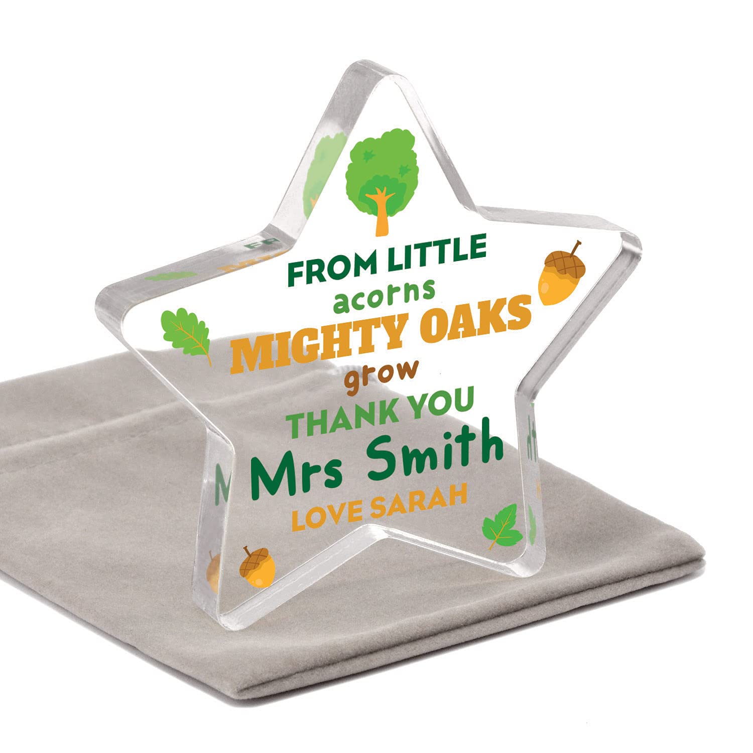 From Little Acorns Mighty Oaks Grow Teacher Gifts Personalised, Thank You Teacher Gifts For Women Men, Gifts for Teacher Teaching Assistant TA, Reception Teacher, Acrylic Star Block With Grey Bag