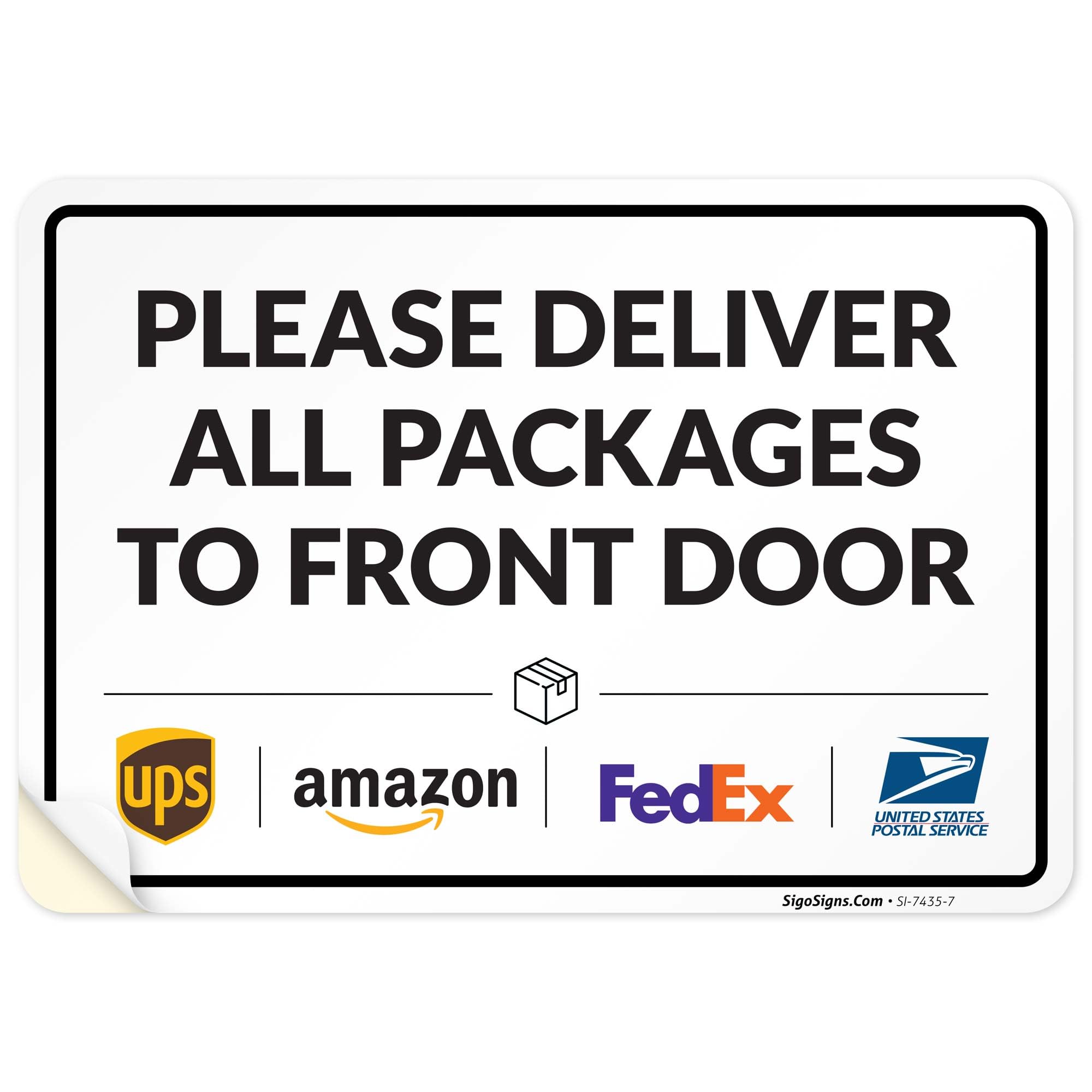 Please Delivery Sign, Delivery Instructions Deliver All Please to Front Door Sign, 12" x 8" Inches, 4 Metal Metal Weather Resistant, Made in USA