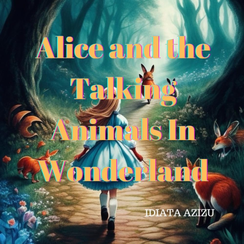 Alice and the Talking Animals in Wonderland