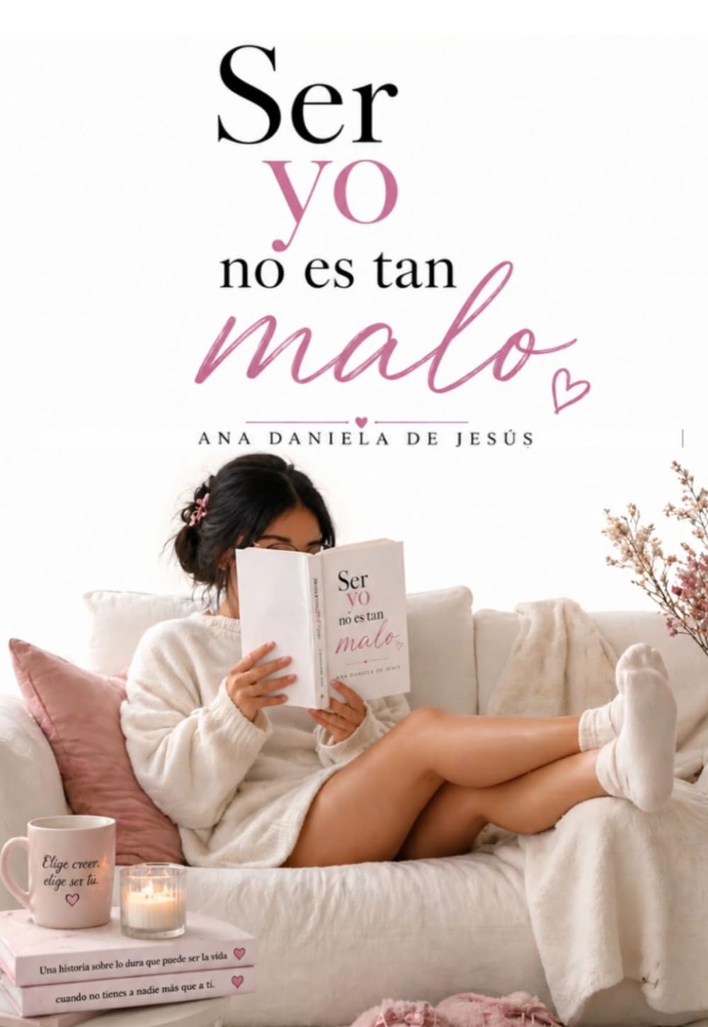 SER YO NO ES TAN MALO