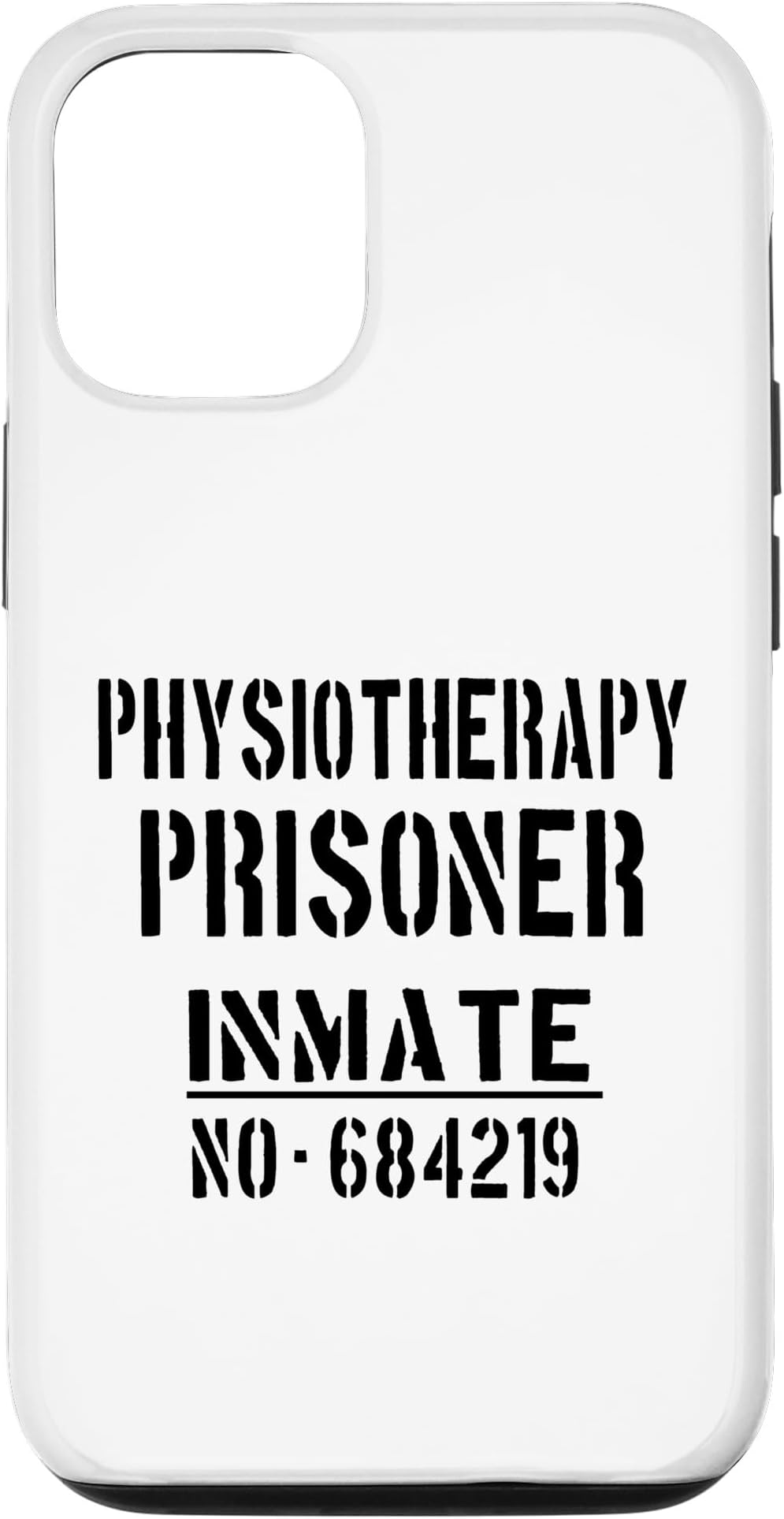iPhone 14 Physios / Physio / 'Physiotherapy Prisoner' 面白いスローガン スマホケース
