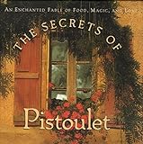 The Secrets of Pistoulet