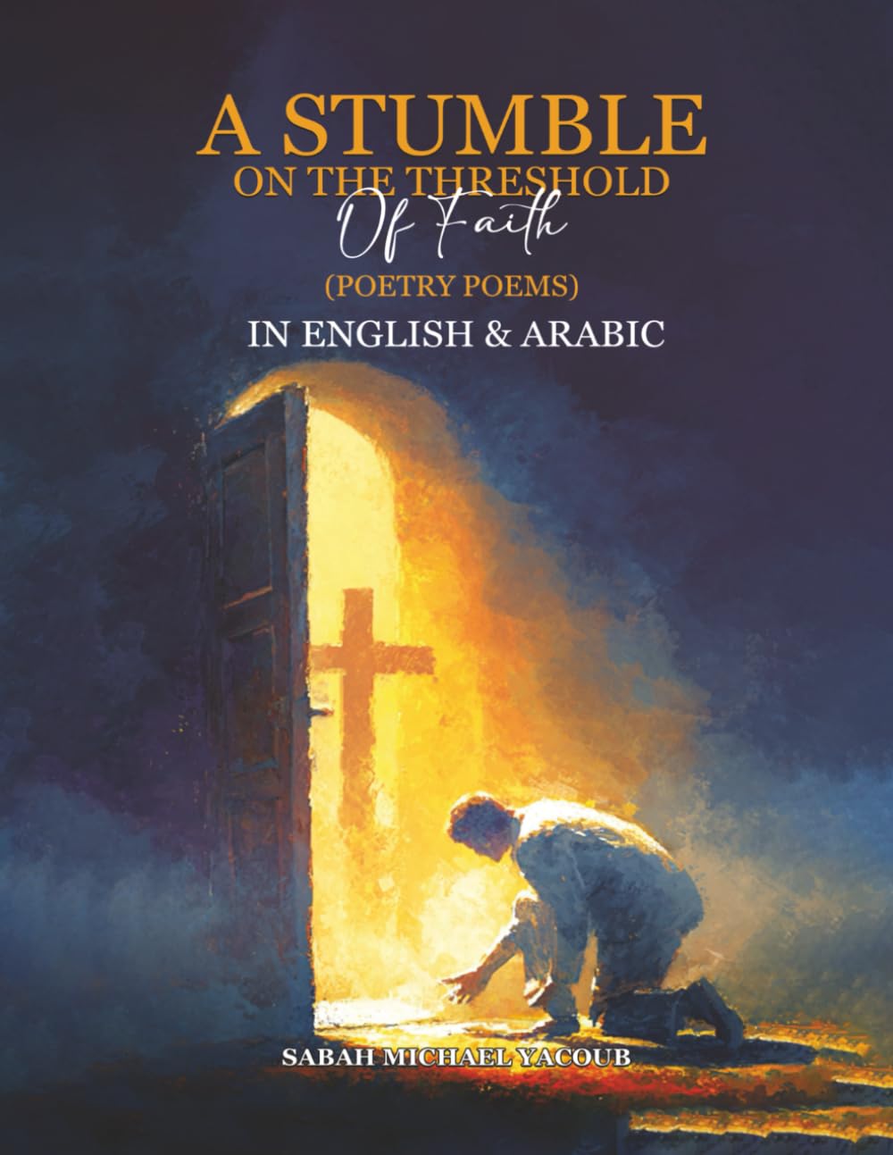 A Stumble on the Threshold of Faith