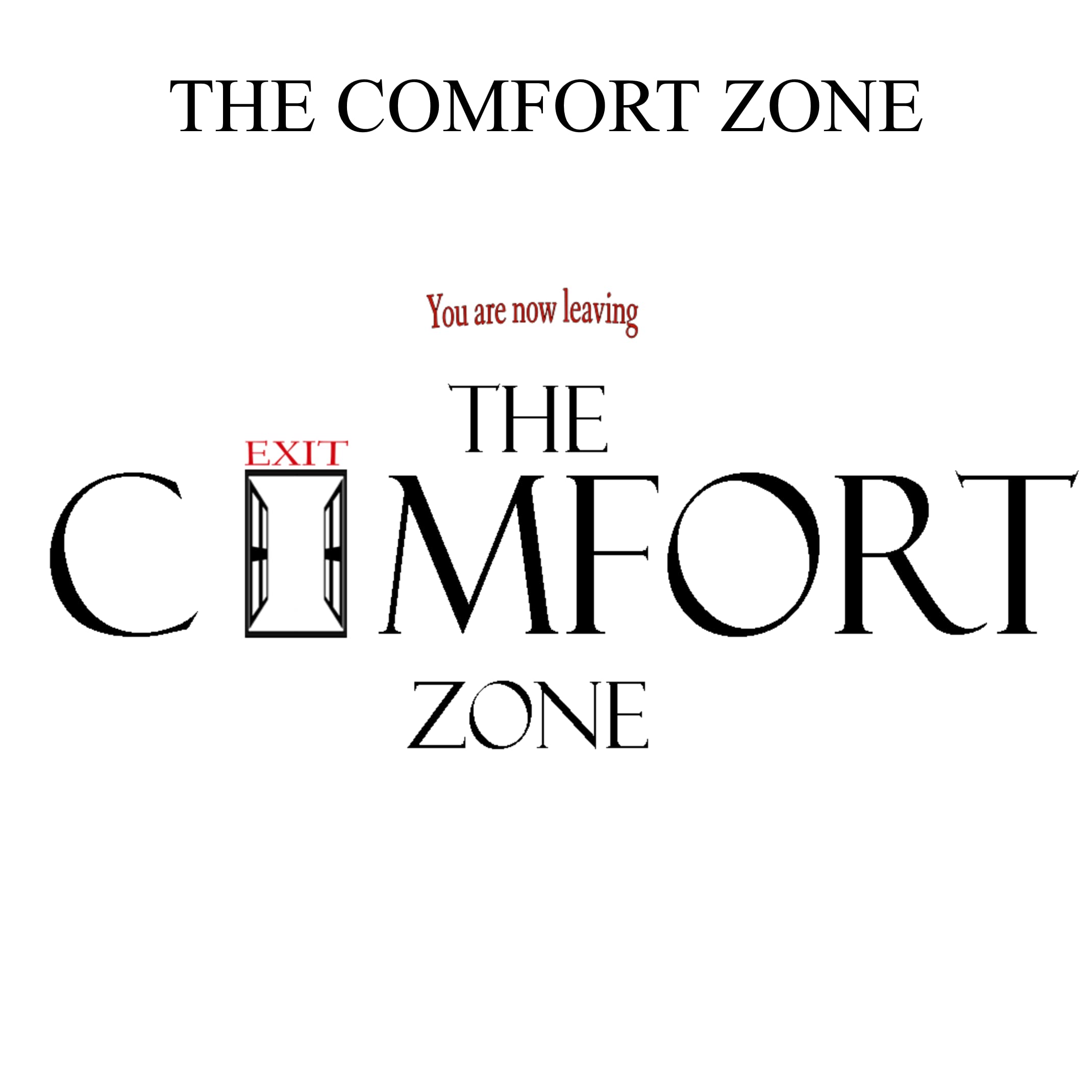 The ComFort Zone