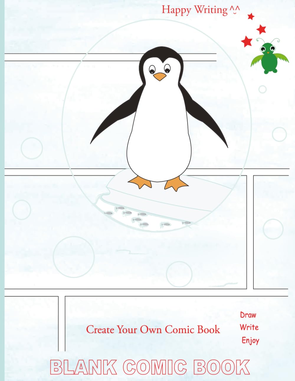 Happy Writing Blank Comic Book: AniToony Cartoon Collection - Penguin