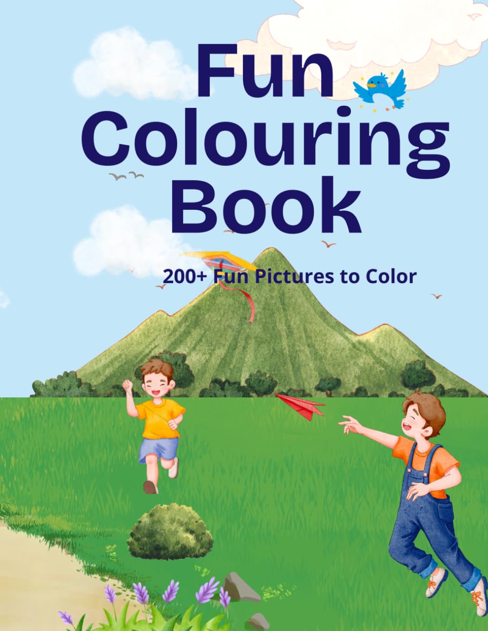 Big Fun Colouring book for Kids: 200+ Easy pictures to color