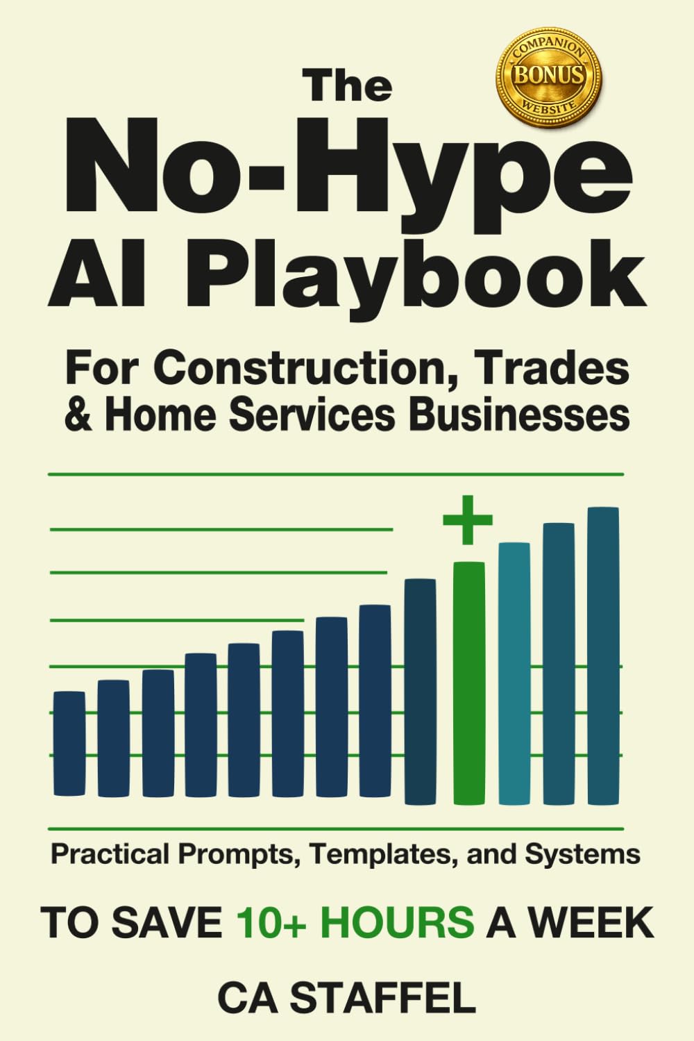 THE NO-HYPE AI PLAYBOOK: For Construction, Trades & Home Services Businesses