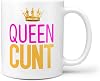 TeHe Gifts Queen Cunt Gift Mug