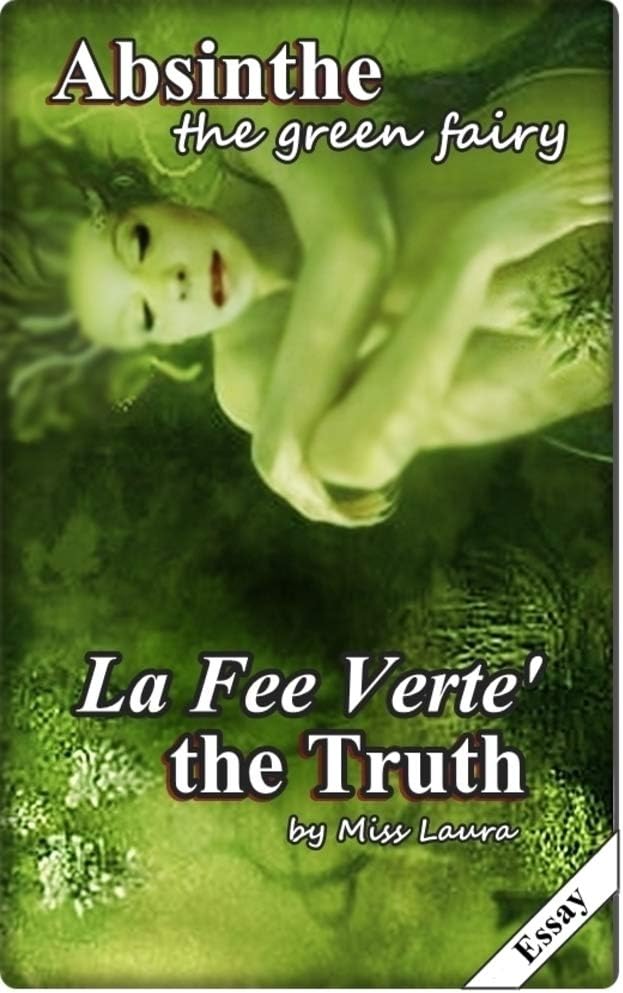 ABSINTHE the Truth: La Fee Verte'