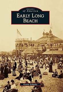 Early Long Beach (Images of America)