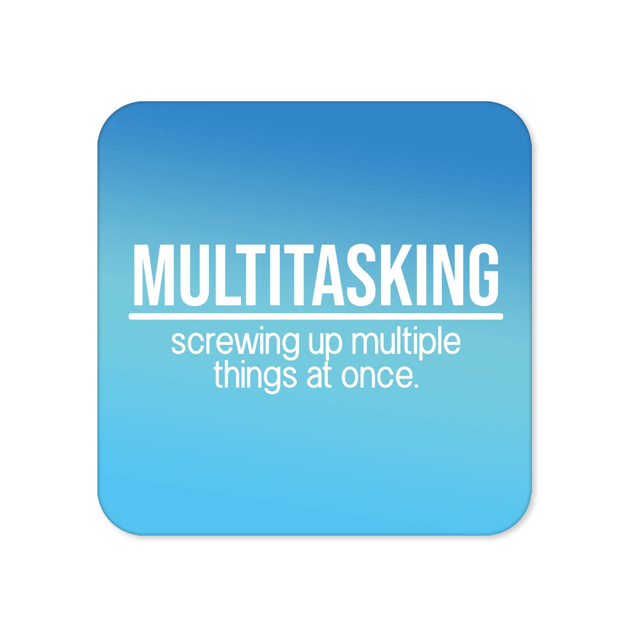 Funny Drinks Coaster | Novelty Office Mug Coasters | Childish Multitasking Beer Mat | Sarcastic Home Accessory | Silly Joke Coffee CC92