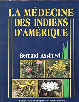 Paperback La me´decine des Indiens d'Ame´rique (Collection Nature et myste`res) (French Edition) Book