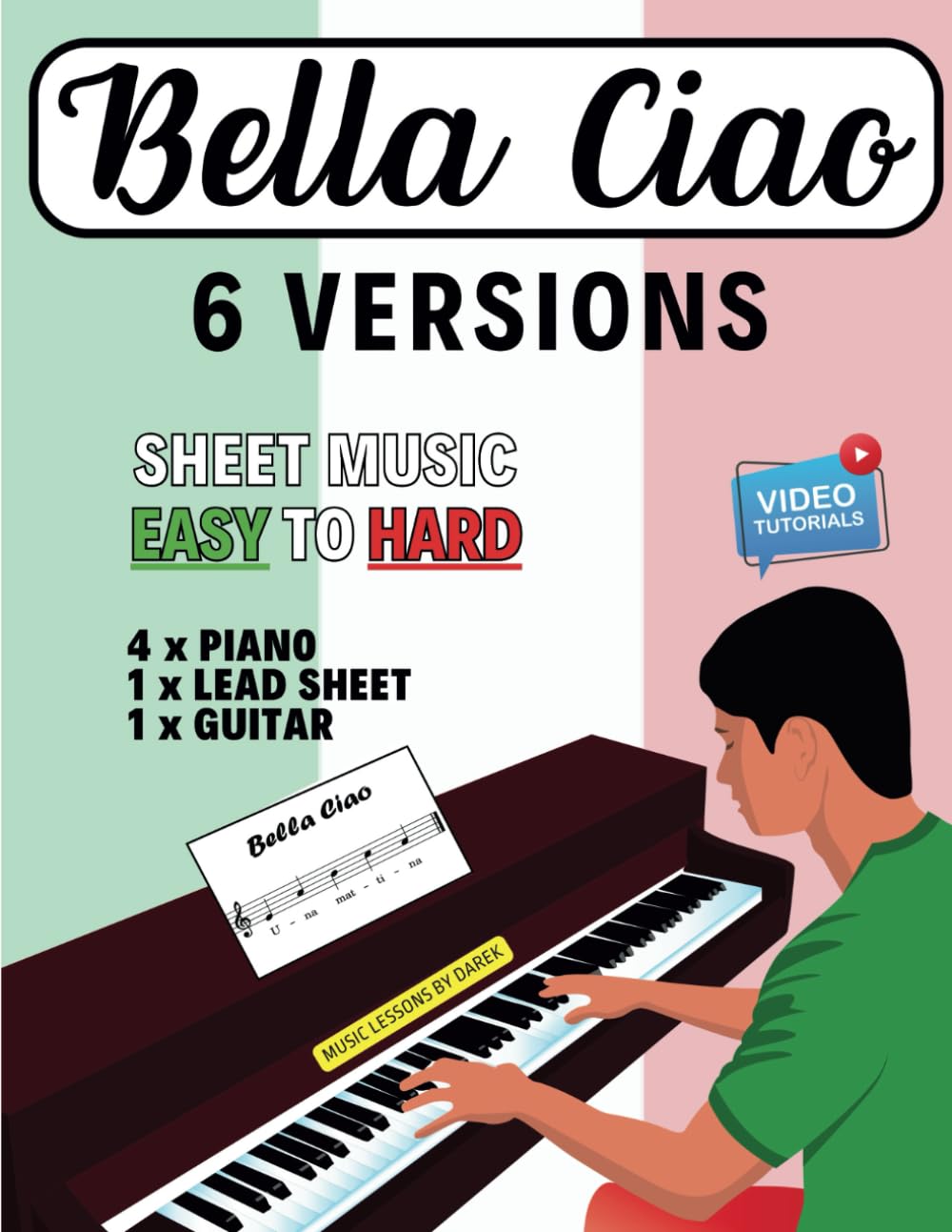 Bella Ciao | Sheet Music EASY to HARD | 6 Versions: Italian Folk Song | How to Play Piano or Instruments like Keyboard, Guitar | Level from Beginner to Advanced | Video Tutorials