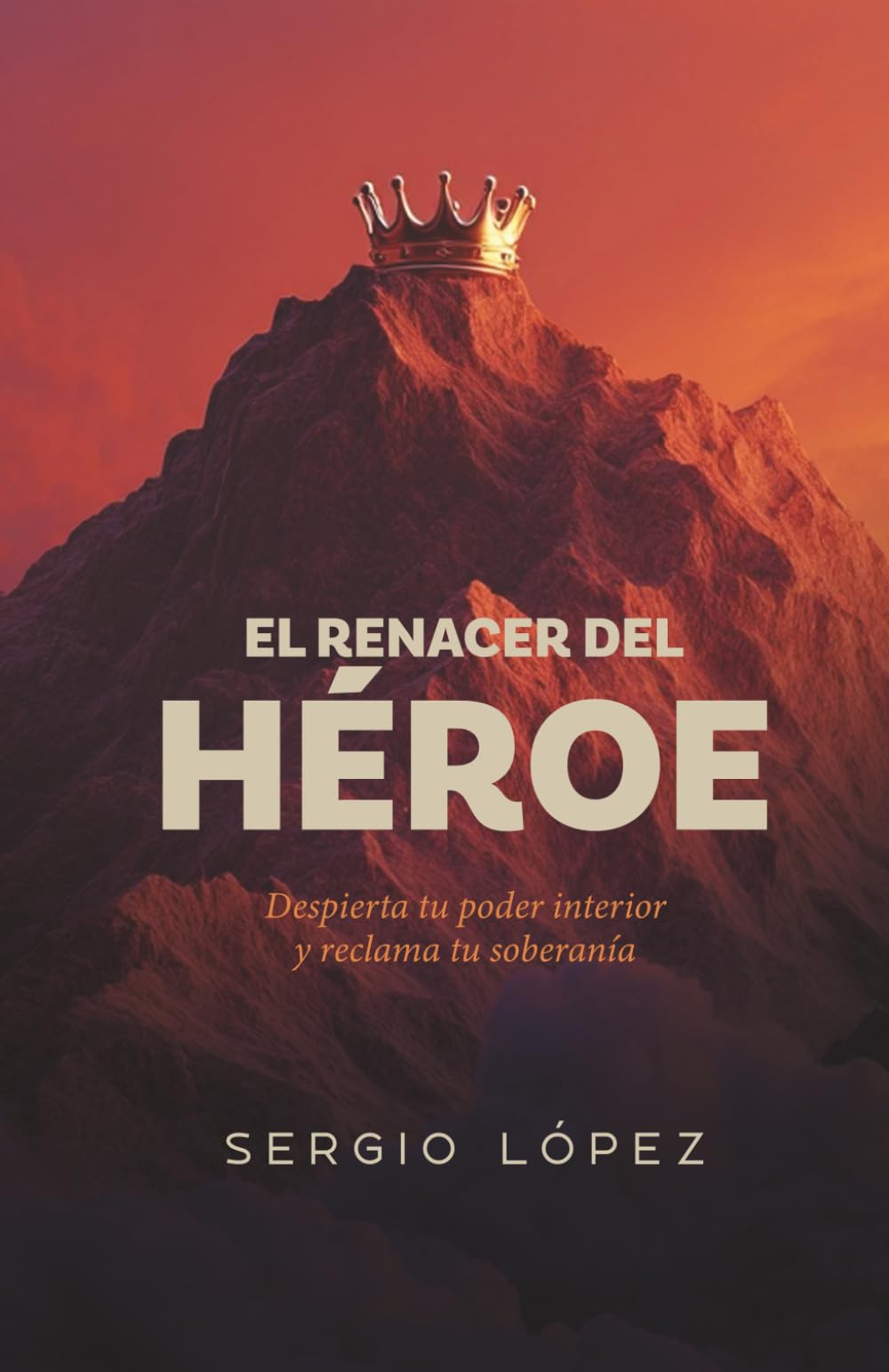 El Renacer del Héroe