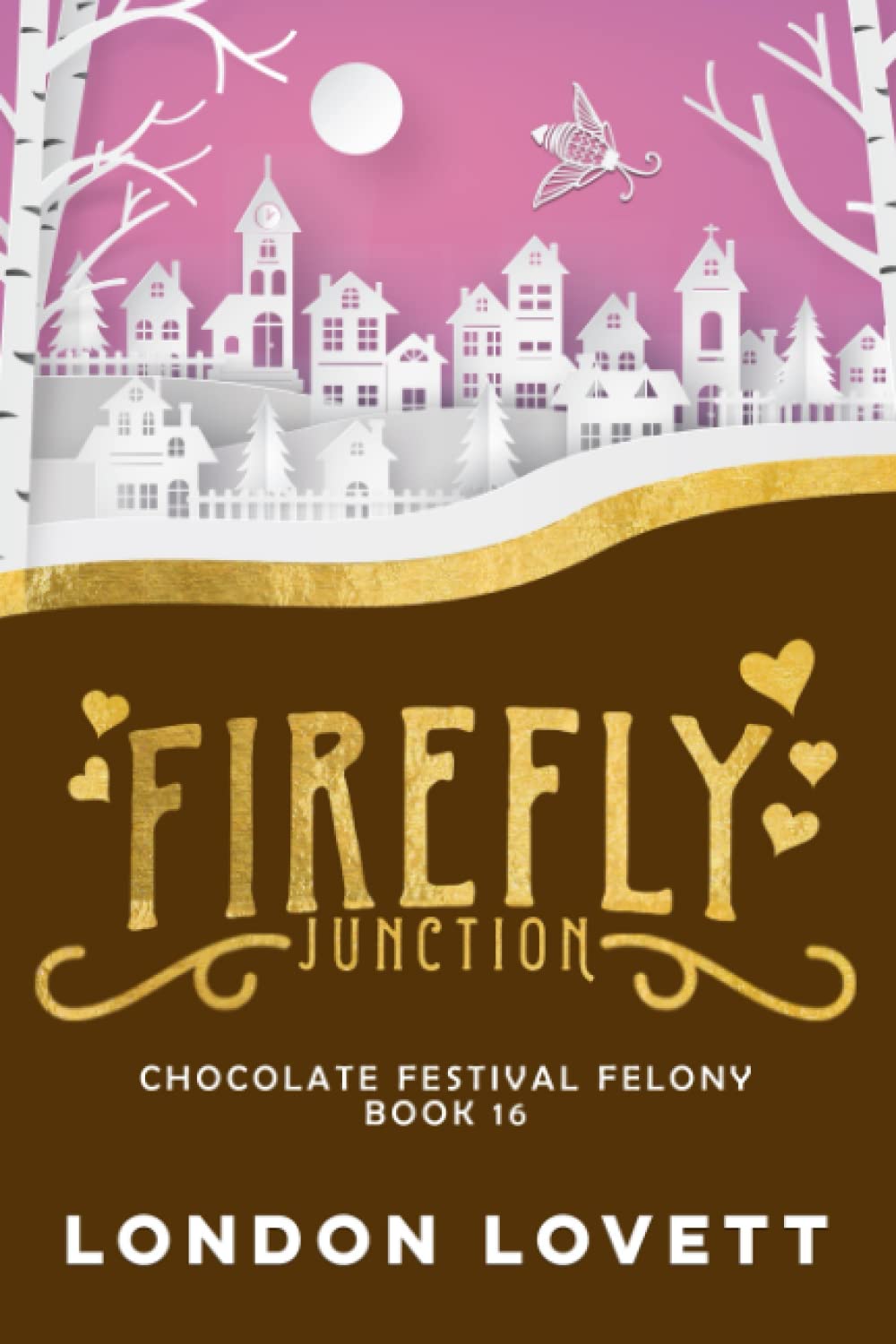 Chocolate Festival Felony (Firefly Junction Cozy Mystery)