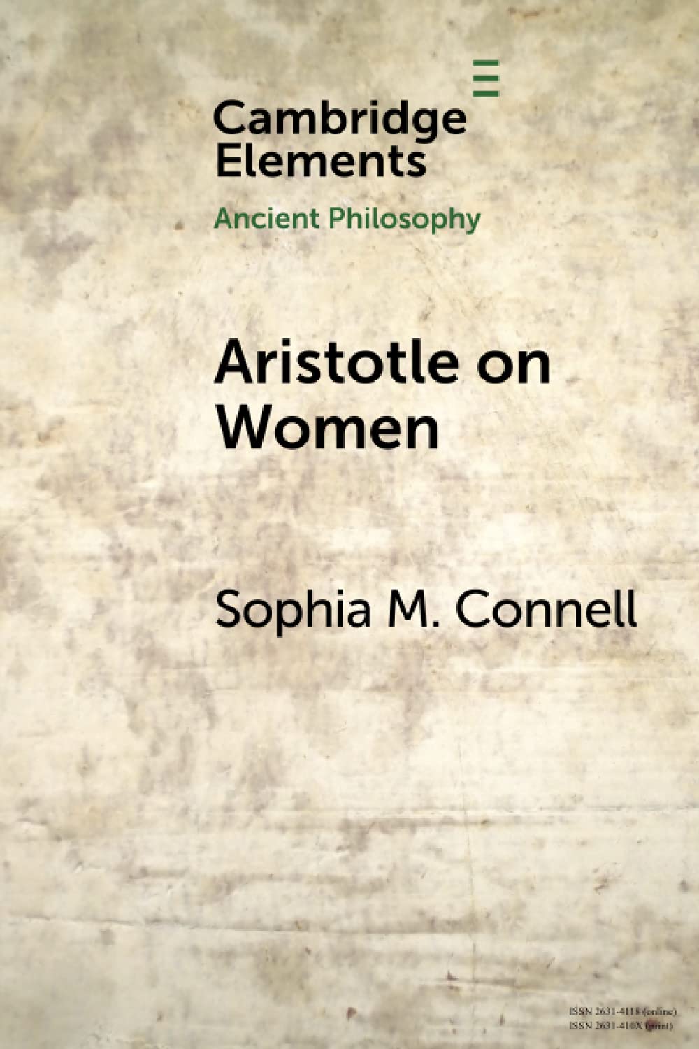Aristotle on Women: Physiology, Psychology, and Politics (Elements in Ancient Philosophy)