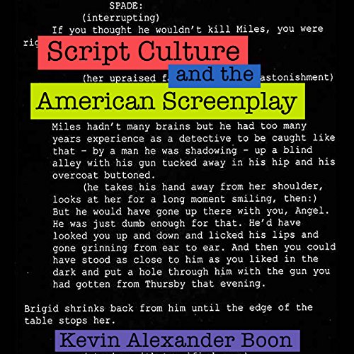 Script Culture and the American Screenplay Contemporary Approaches to