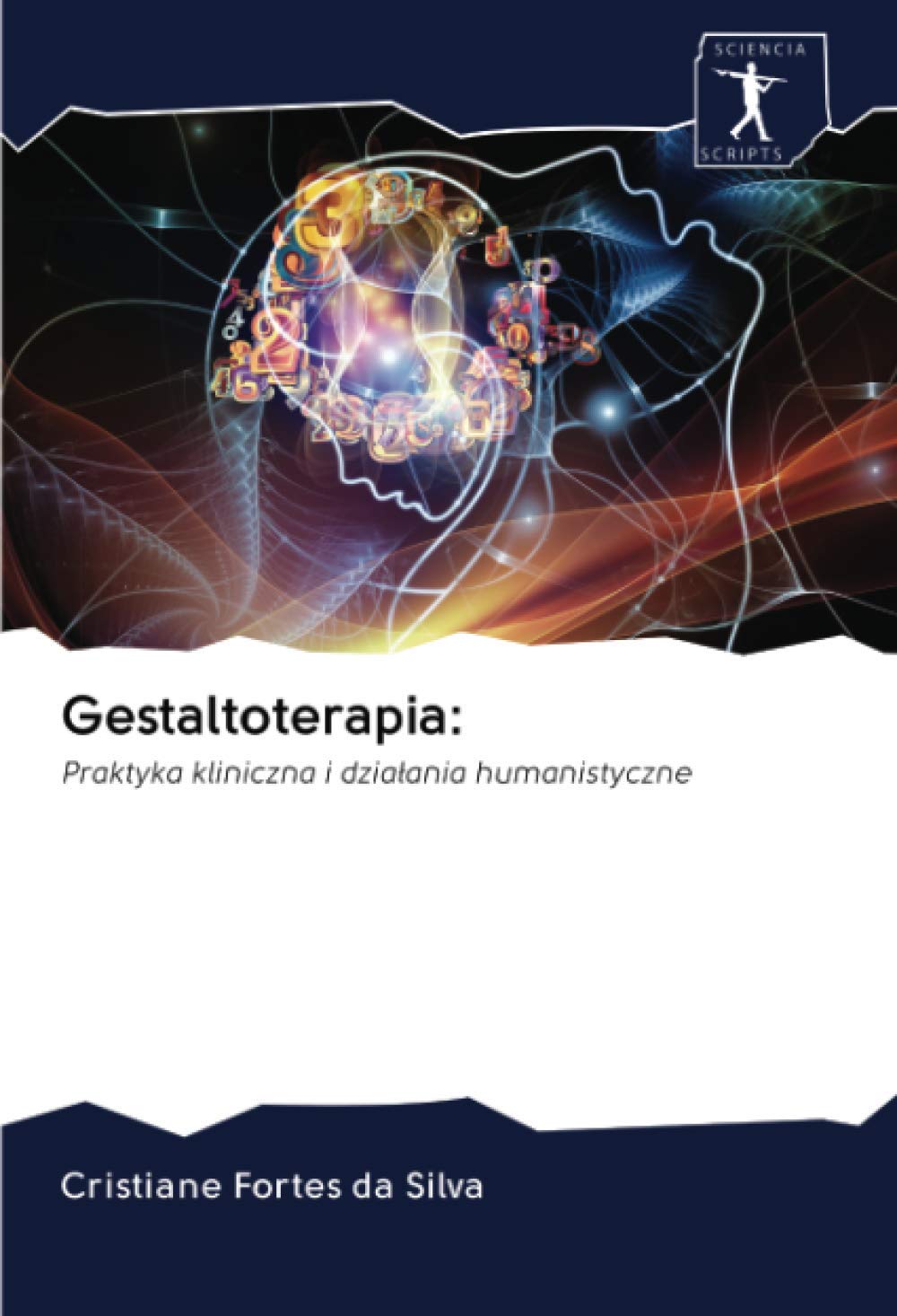 Gestaltoterapia:: Praktyka kliniczna i dzia¿ania humanistyczne