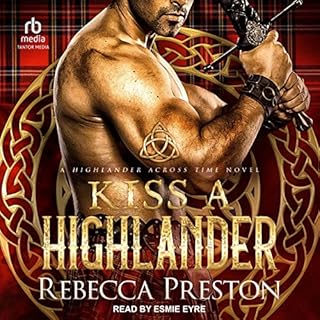 Kiss a Highlander Audiolibro Por Rebecca Preston arte de portada