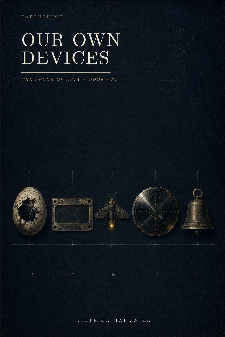 Our Own Devices: The Epoch of Aria: 1
