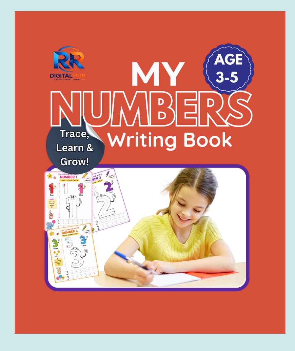My First Number Tracing Book: Learn to Trace Numbers 1–20 Fun Counting, Writing & Early Learning Activities for Preschoolers Ages 3–5