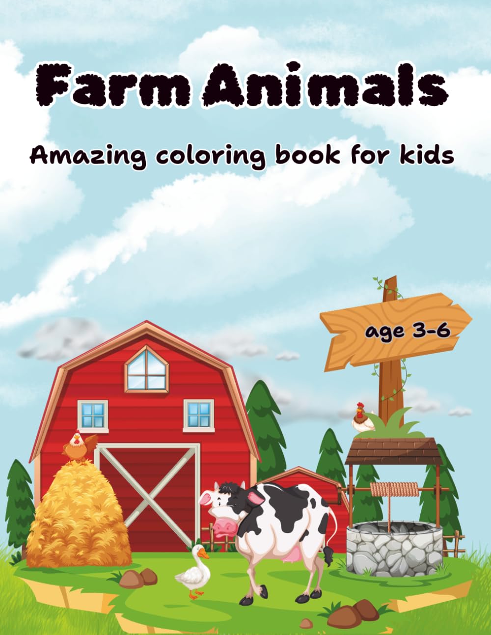 my frist Farm Animals Coloring Book for Kids (Ages 3-6): farm Friends & Barnyard Adventures: A Bold and Easy Farm Animals Coloring Book for Kids