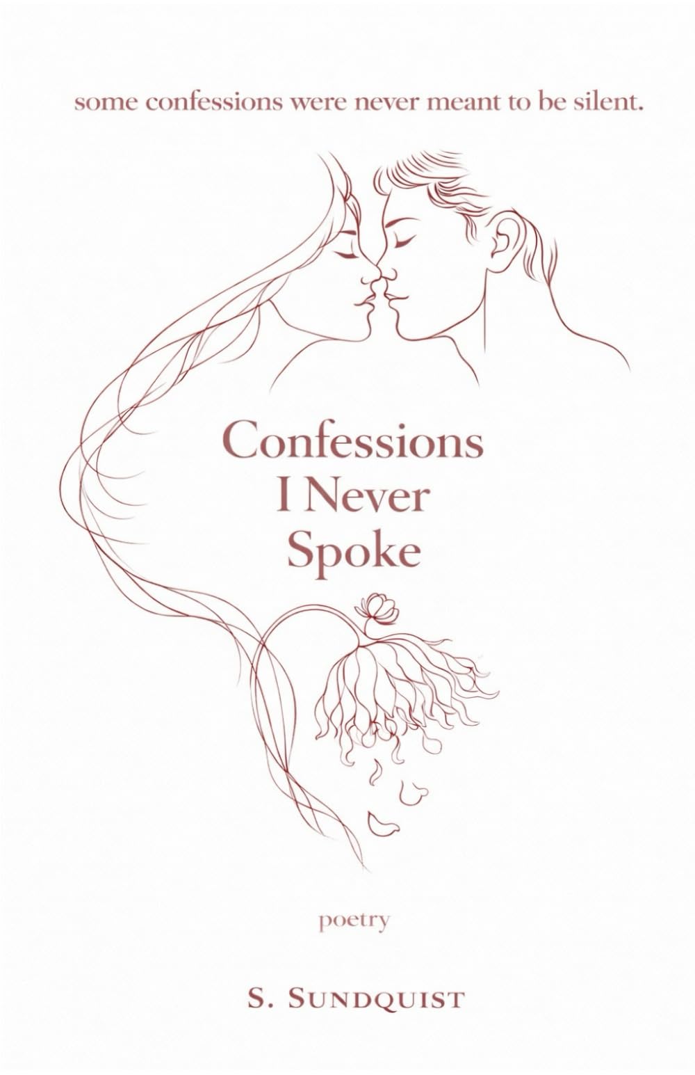 Confessions I Never Spoke