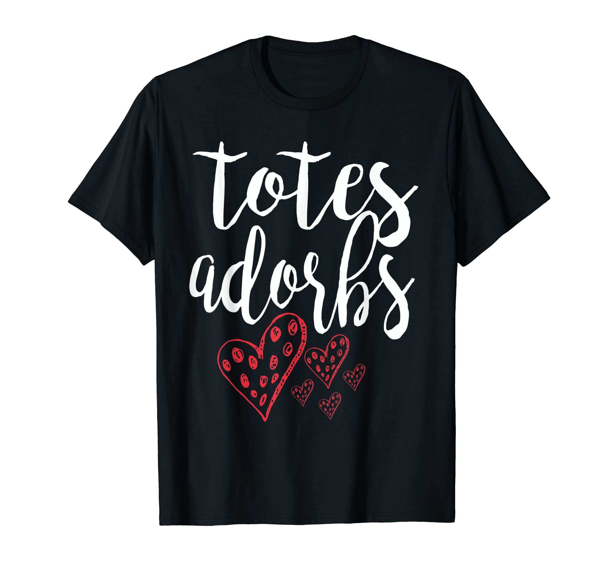 Totes Adorbs RedNek TeesTotes Adorbs Shirt T-Shirt