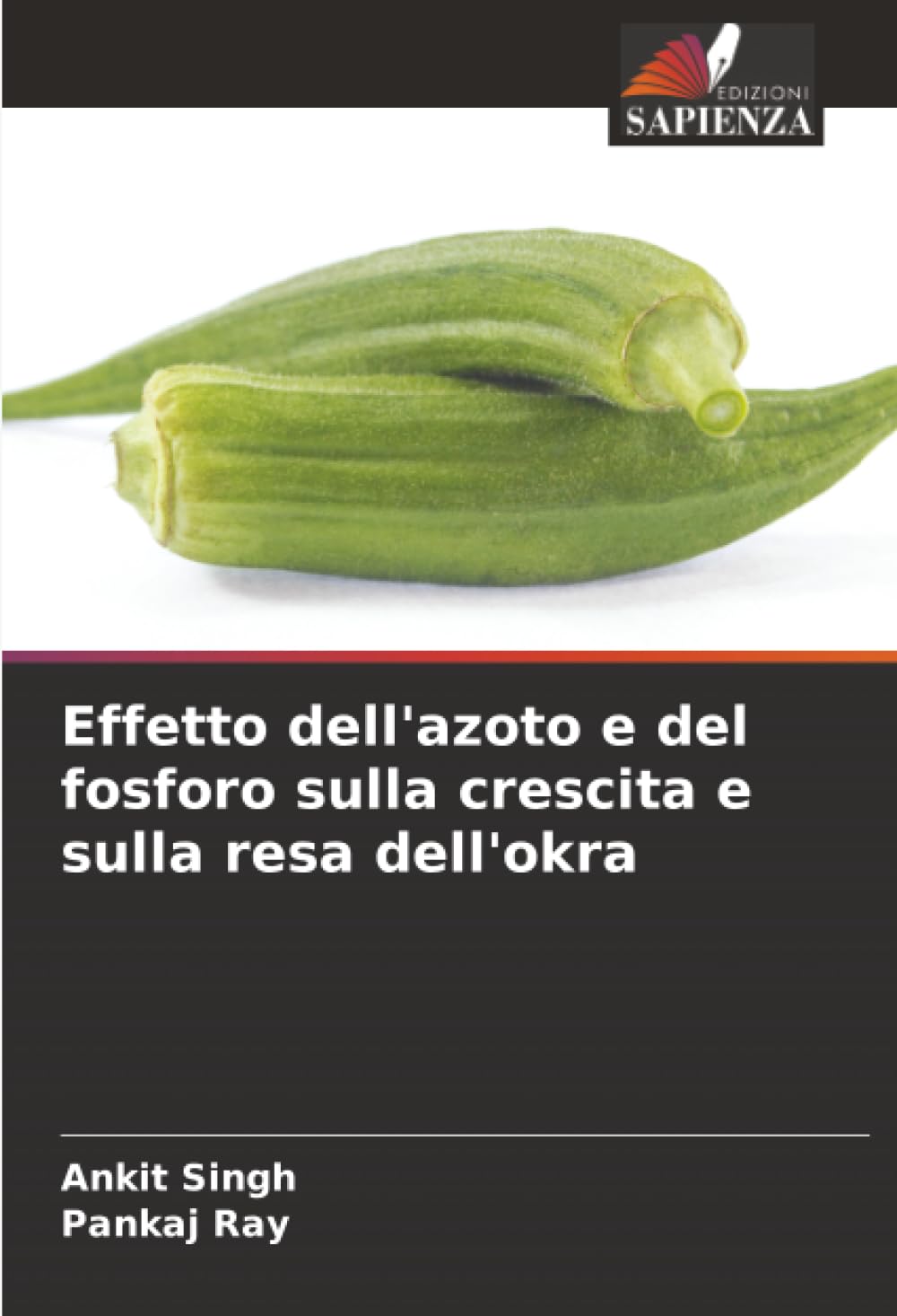 Effetto dell'azoto e del fosforo sulla crescita e sulla resa dell'okra