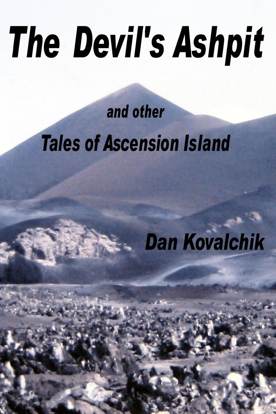 The Devil's Ashpit: and other Tales of Ascension Island