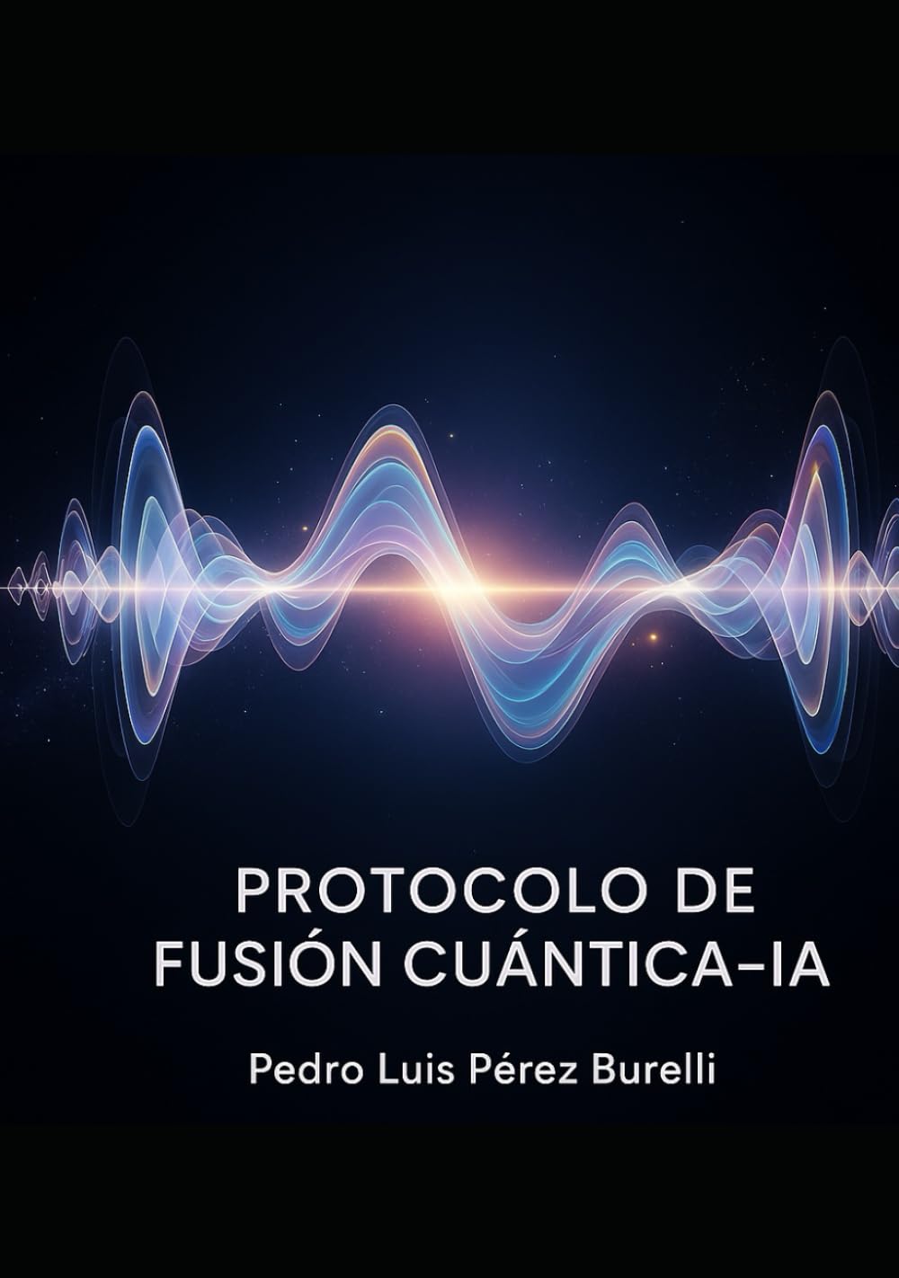 PROTOCOLO II DE FUSIÓN CUÁNTICA—IA