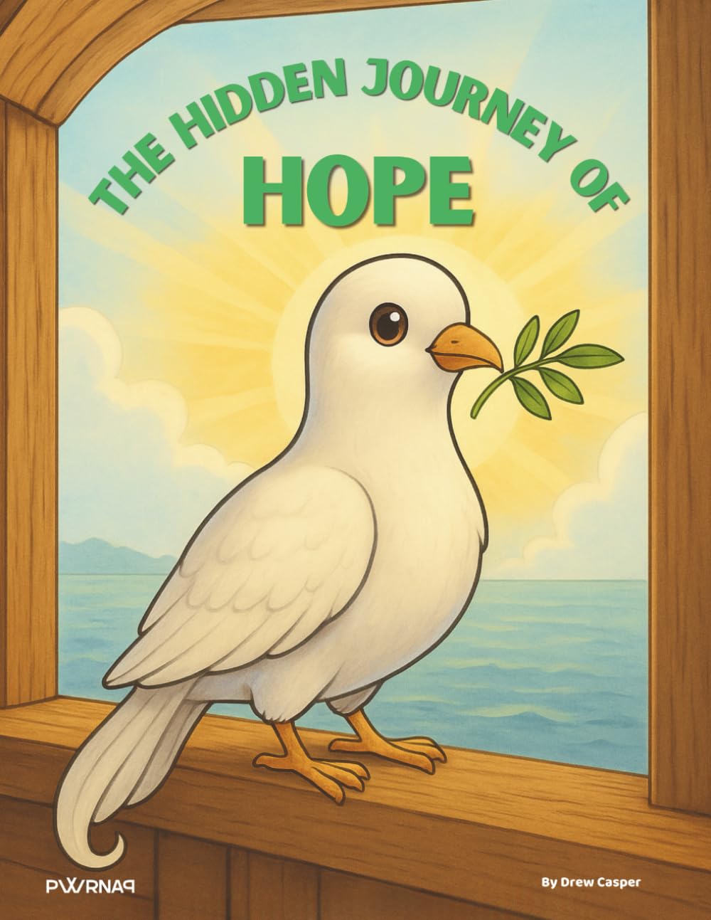 THE HIDDEN JOURNEY OF HOPE: Faith-Based Children’s Picture & Coloring Book About Noah’s Ark, Hope, and God’s Promises (Bible Bright Kids Series)