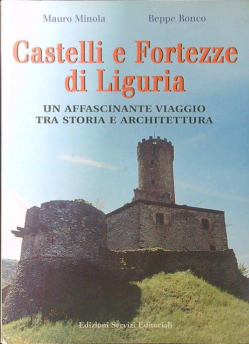 Castelli e fortezze di Liguria