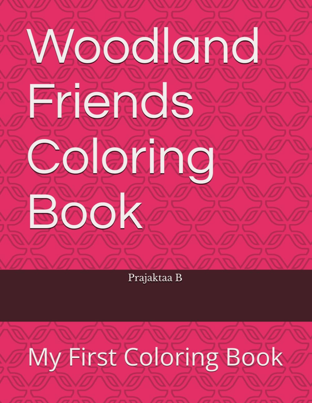 Woodland Friends Coloring Book: My First Coloring Book