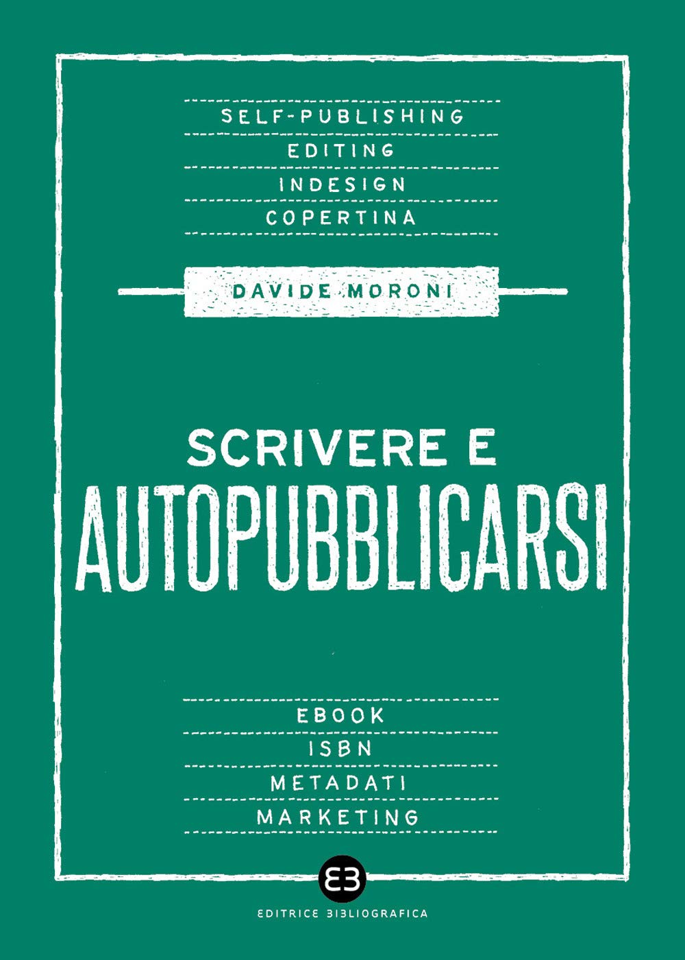 Scrivere E Autopubblicarsi - 4